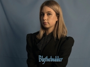 Blythebadder