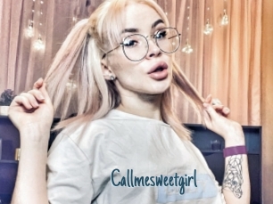 Callmesweetgirl
