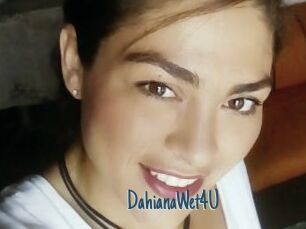 DahianaWet4U