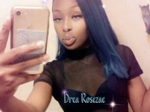Drea_Rosezae
