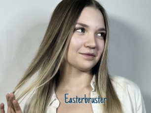 Easterbruster