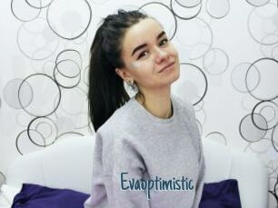 Evaoptimistic