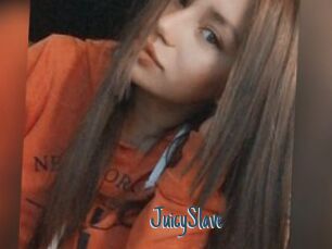 JuicySlave