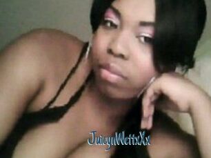 JuicynWettxXx