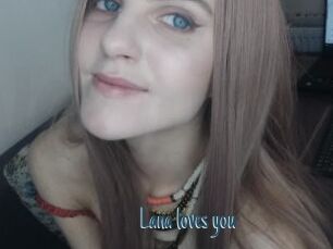 Lana_loves_you