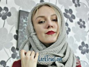 LerkTrueLove