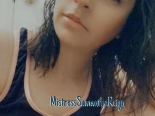 MistressSamanthaReign