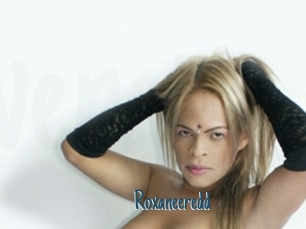 Roxaneeredd