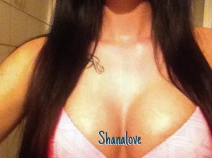 Shanalove