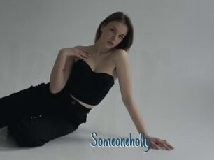 Someoneholly