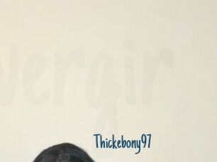 Thickebony97