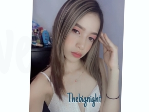 Thebignight