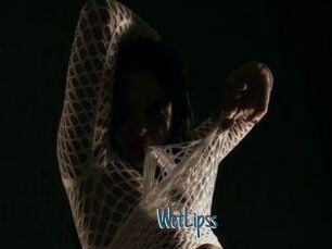 WetLipss